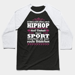 Hiphop Tanzen Musik Mädchen Frauen Baseball T-Shirt